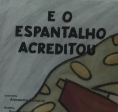 E o Espantalho Acreditou (Bom Estado)