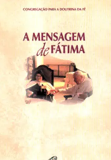 A Mensagem de Fátima (Como Novo)
