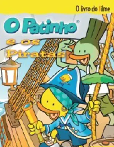 O Patinho e os Piratas (Como Novo)