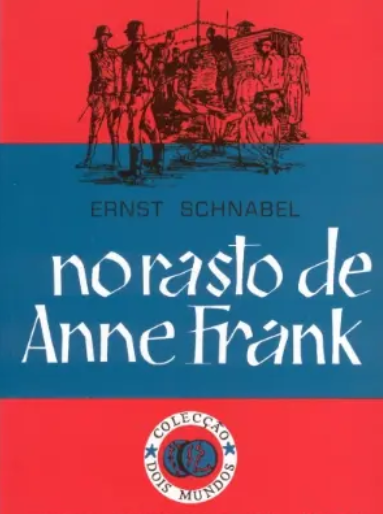 No Rasto de Anne Frank (Usado Encadernado em Capa Rija)