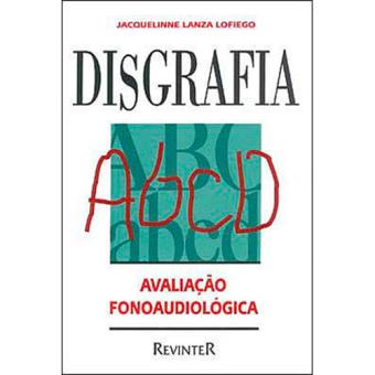 Disgrafia Avaliação Fonoaudiológica