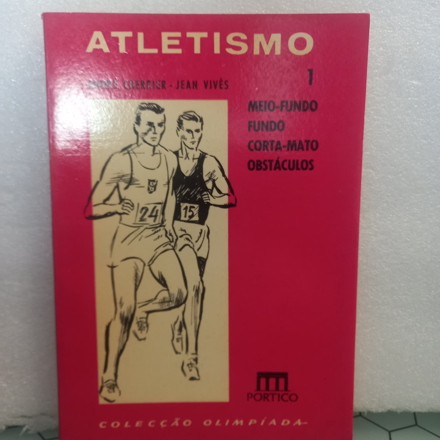 Atletismo 1 Meio-Fundo, Fundo, Corta-Mato e Obstáculos (Usado)