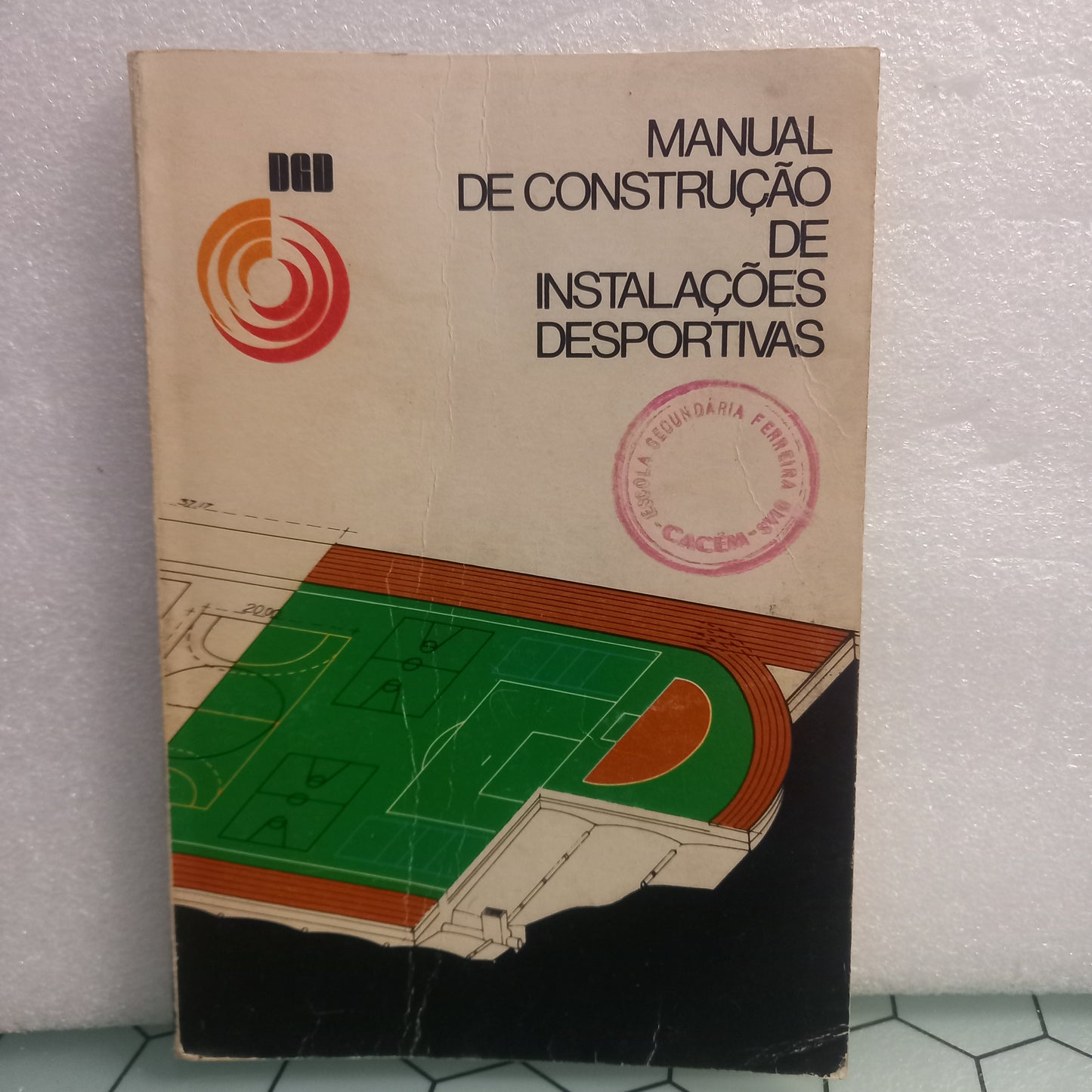 Manual de Construção de Instalações Desportivas (Usado)