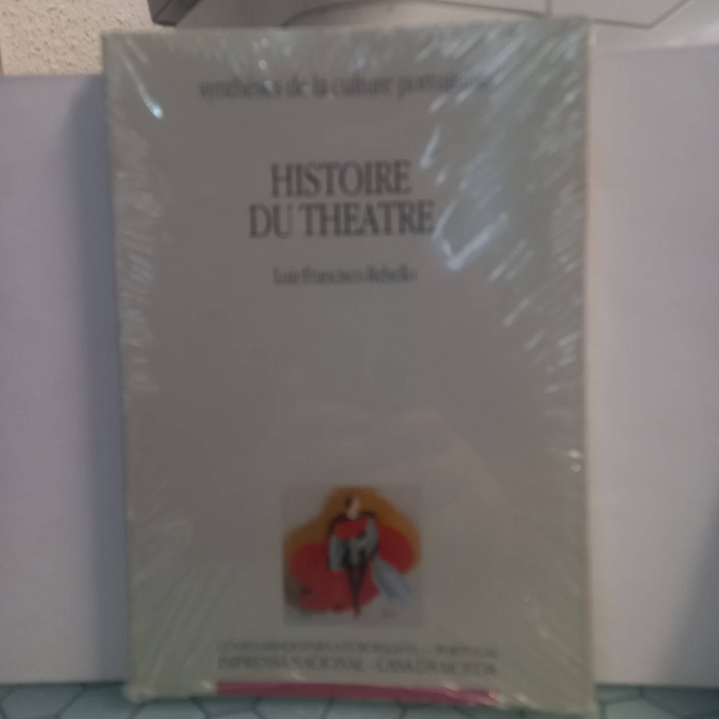 Histoire du Theatre - História do Teatro (Francês.)