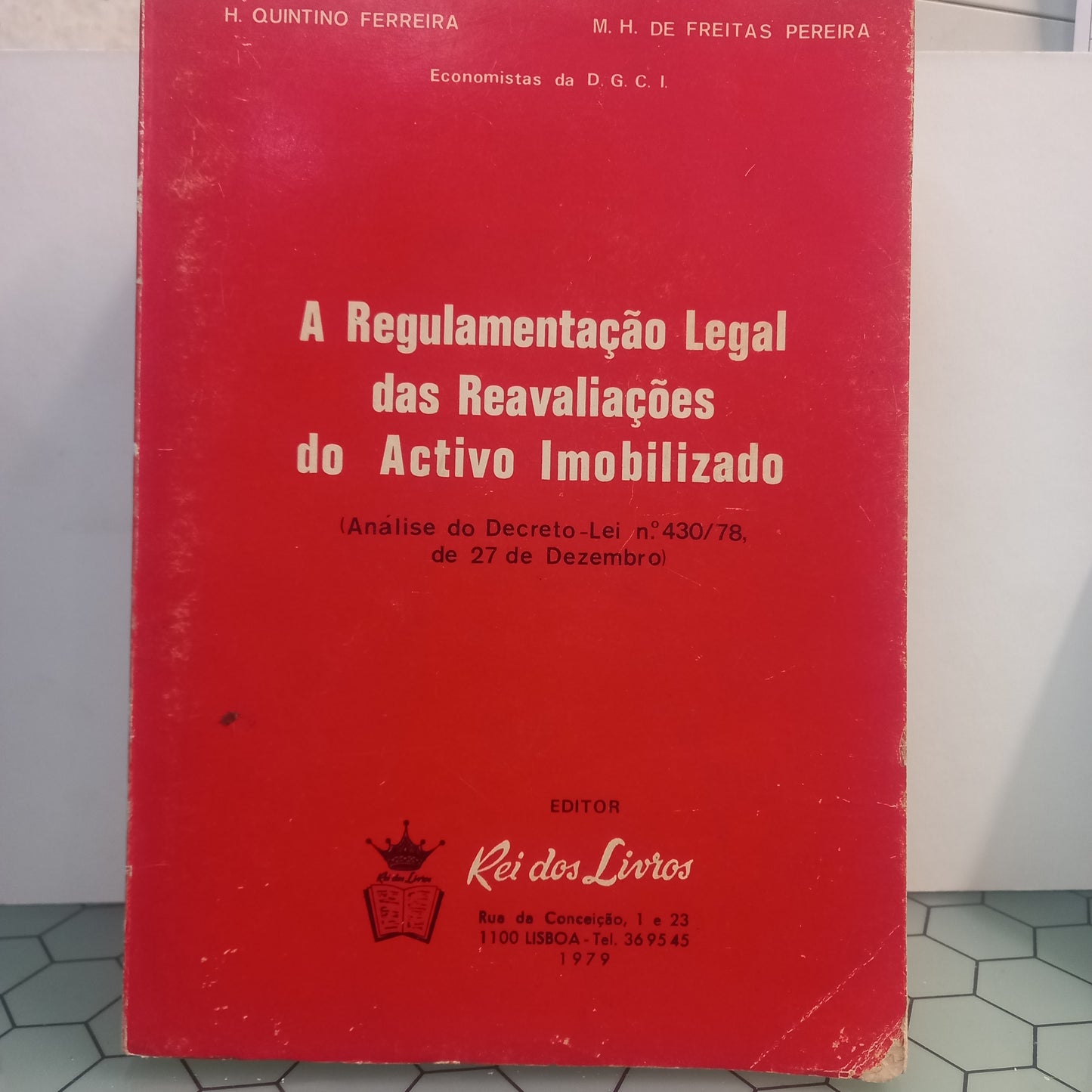 A Regulamentação Legal das Reavaliações do Activo Imobilizado (Usado)