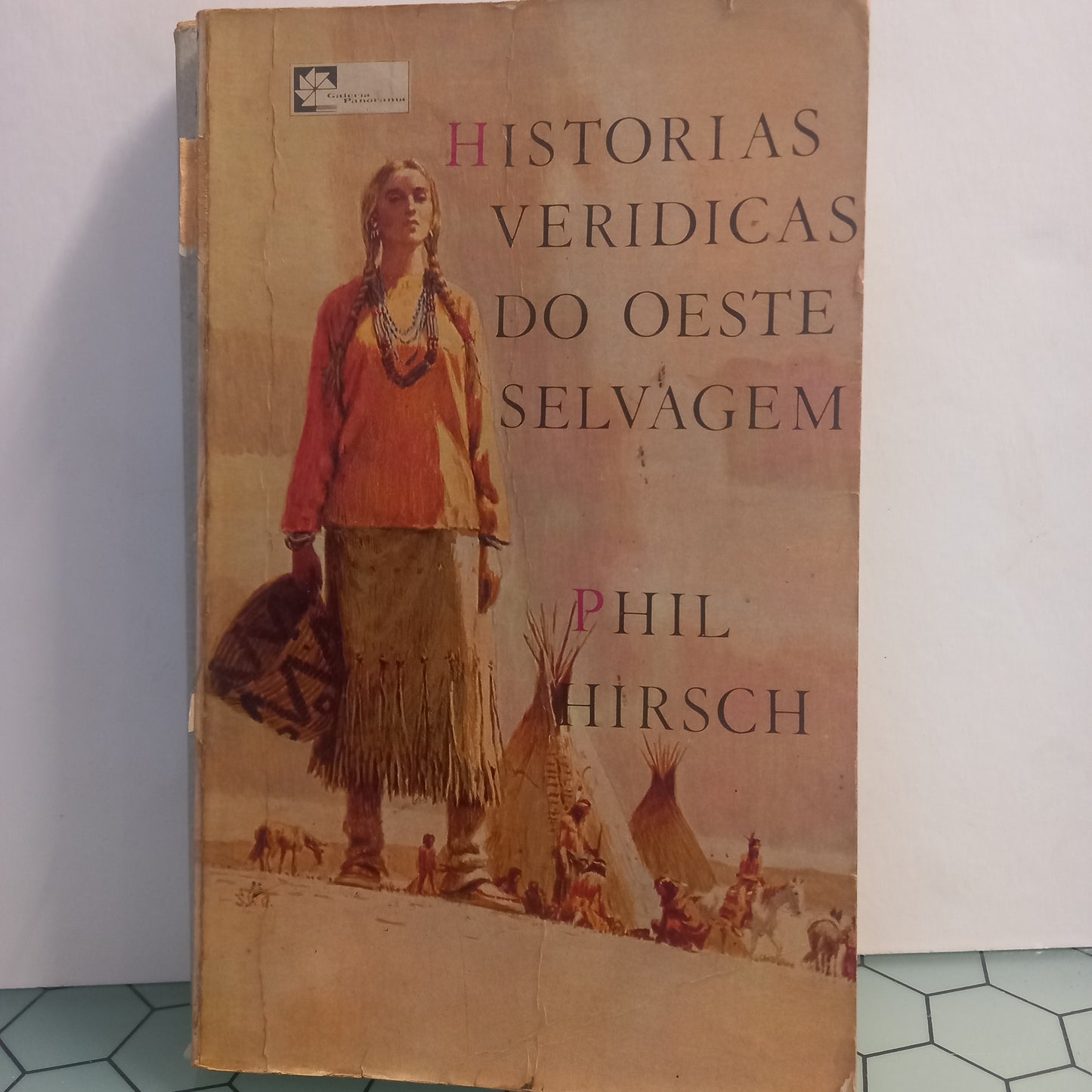 Histórias Veridicas do Oeste Selvagem (Usado)