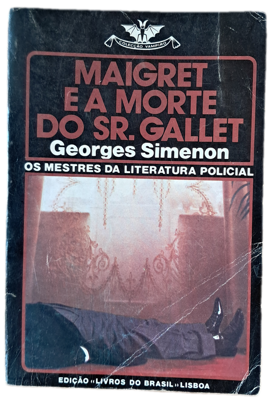 Maigret e a Morte do Sr. Gallet (Usado)