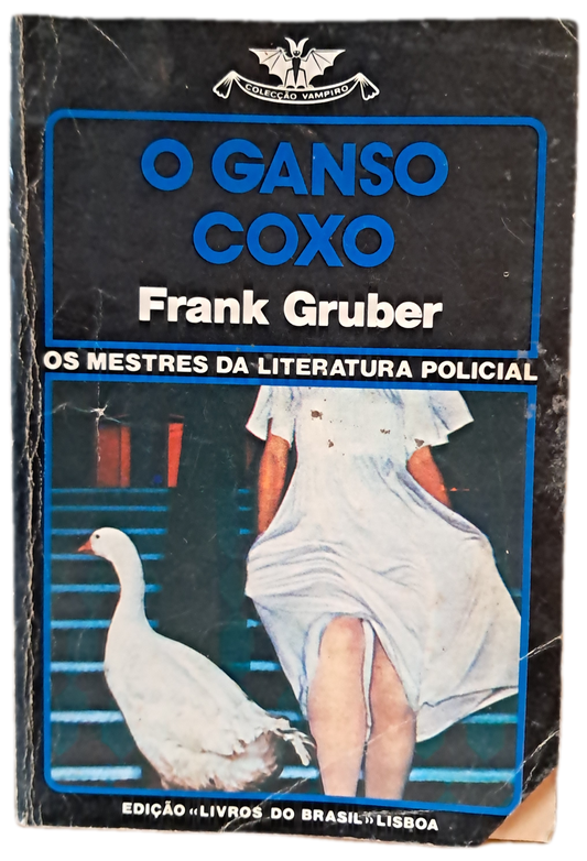 O Ganso Coxo (Usado)