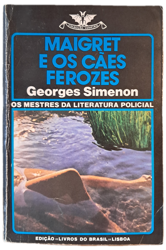 Maigret e Os Cães Ferozes (Usado)