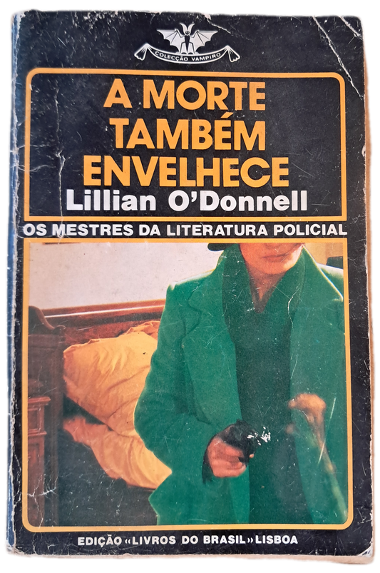 A Morte Também Envelhece (Usado)