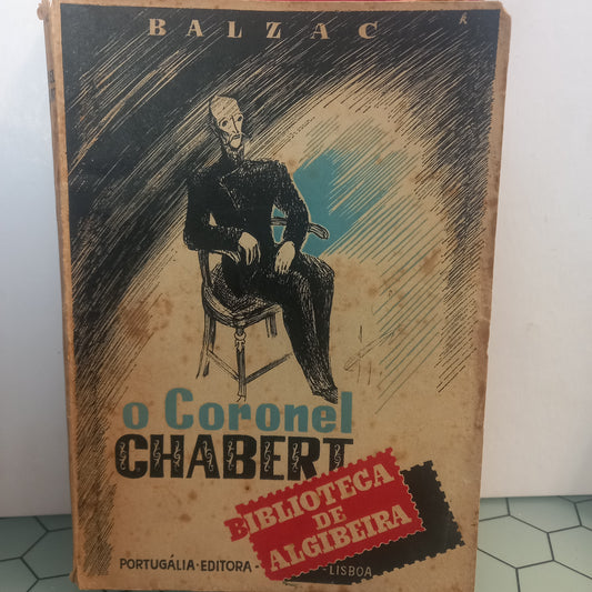 O Coronel Chabert (Usado)