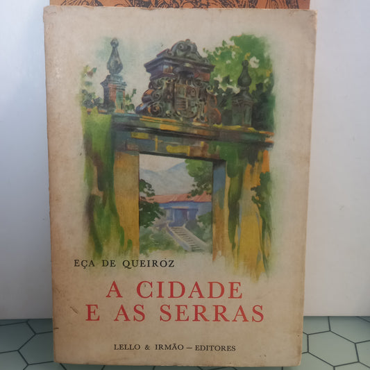 A Cidade e As Serras (Usado)