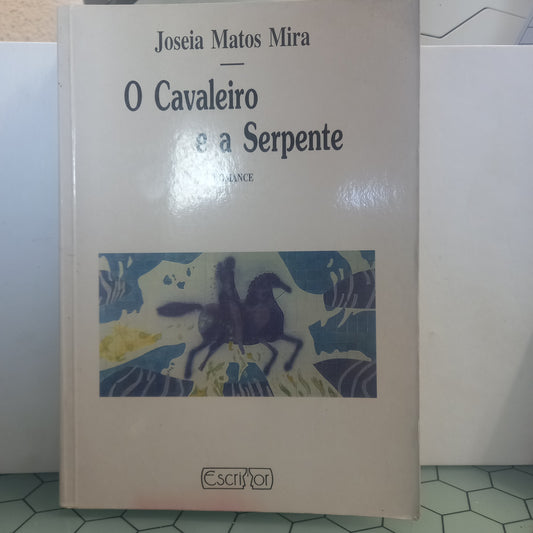 O Cavaleiro e a Serpente (Usado)