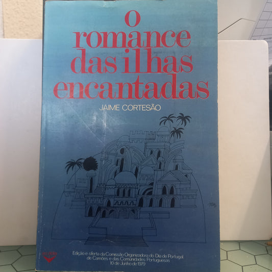 O Romance das Ilhas Encantadas (Bom Estado)