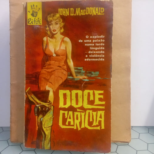 Doce Caricia (Envelhecido)