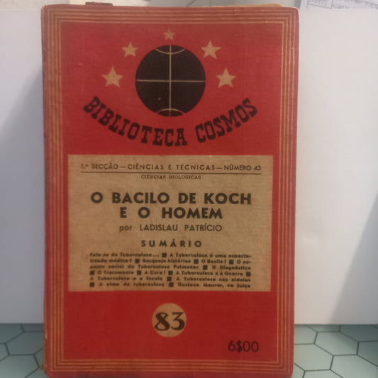 O Bacilo de Koch e o Homem (Envelhecido)