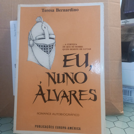 Eu, Nuno Álvares (Bom Estado)