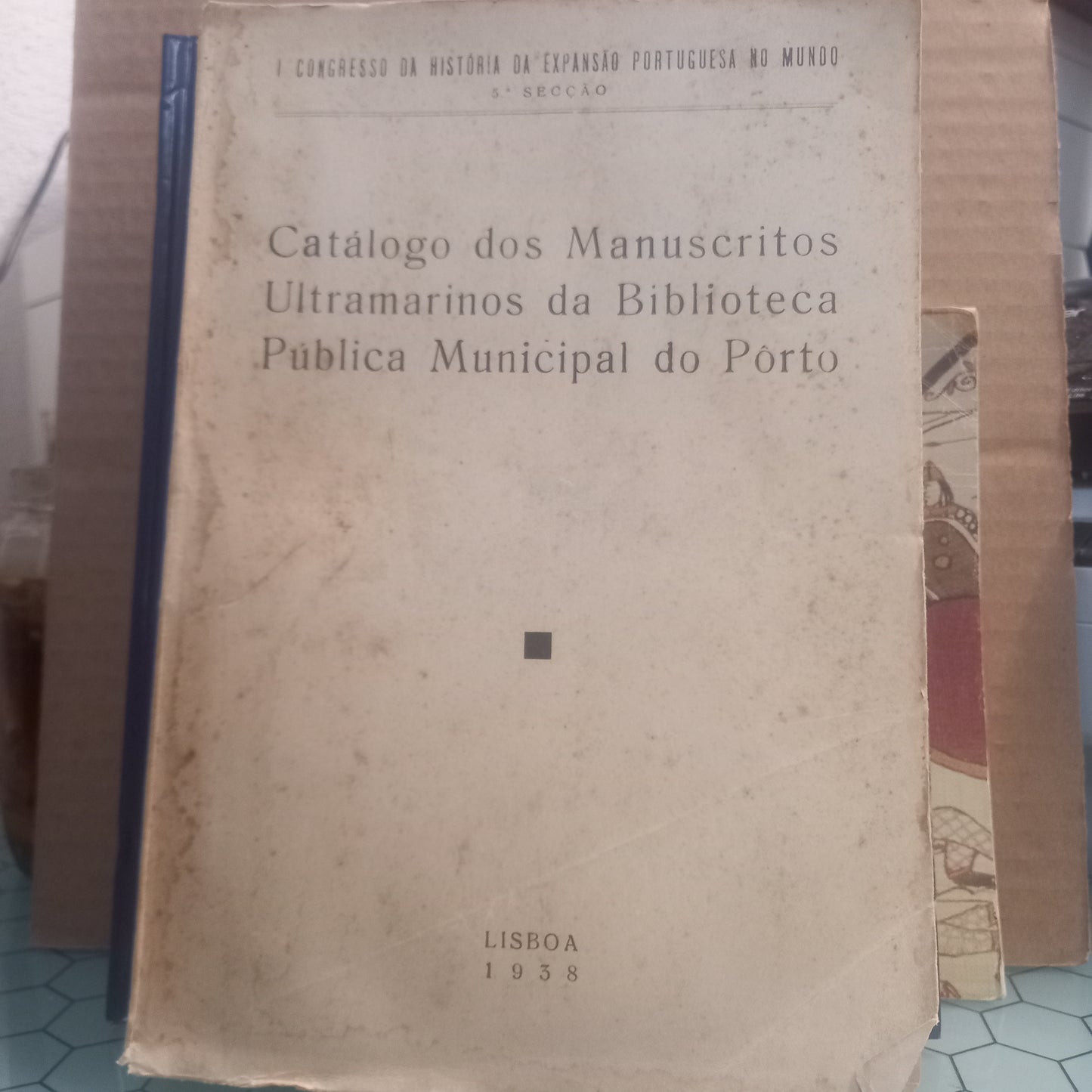 Catálogo dos Manuscritos Ultramarinos da Biblioteca Municipal do Porto (Usado)