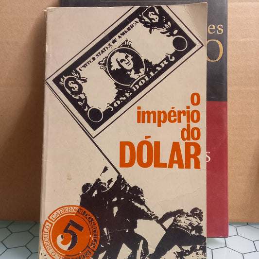 O Império do Dólar (Usado)