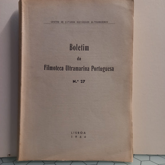 Boletim da Filmoteca Ultramarina Portuguesa 27