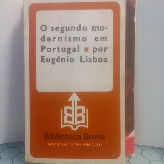 O Segundo Modernismo em Portugal (Usado)