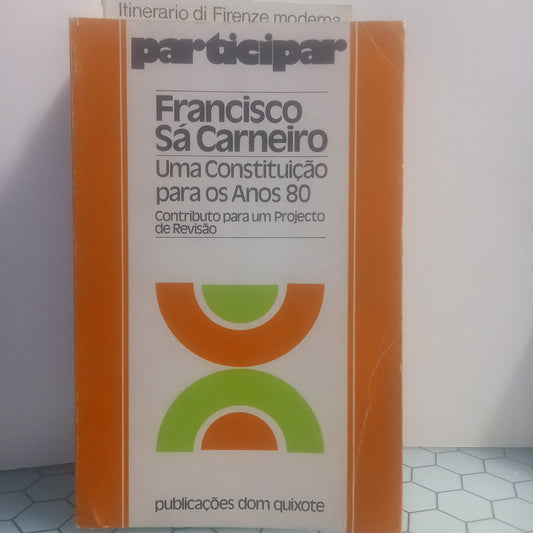Uma Constituição para os Anos 80 (Usado)