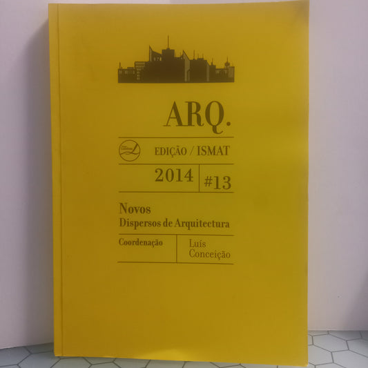 Arq. Edição ISMAT 2014 (Bom Estado / Com Dedicatoria)