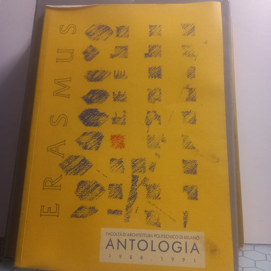 Facolta di Architettura Politecnico di Milano Antologia 1988 - 1991 (Bom Estado)