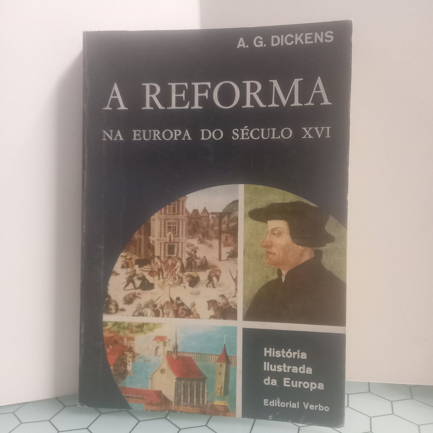 A Reforma na Europa do Século XVI (Usado)