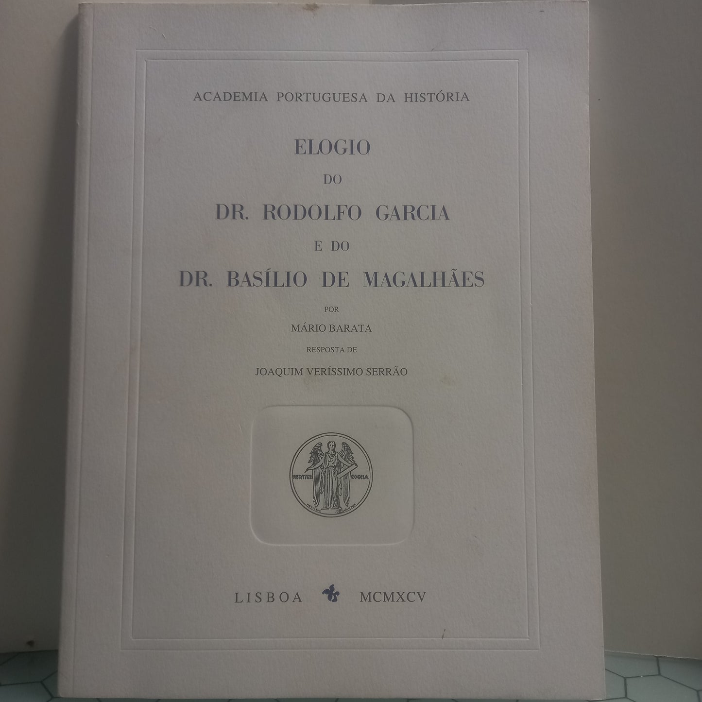 Elogio do Dr. Rodolfo Garcia e do Dr. Basilio de Magalhães (Bom Estado)