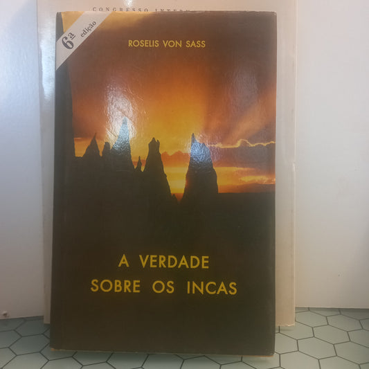 A Verdade Sobre os Incas (Usado)