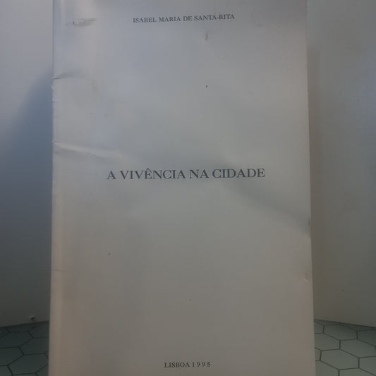 A Vivência na Cidade (Usado)