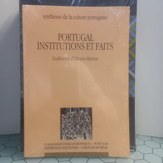 Portugal Institutions Et Faits - Portugal — Instituições e Factos (Francês)