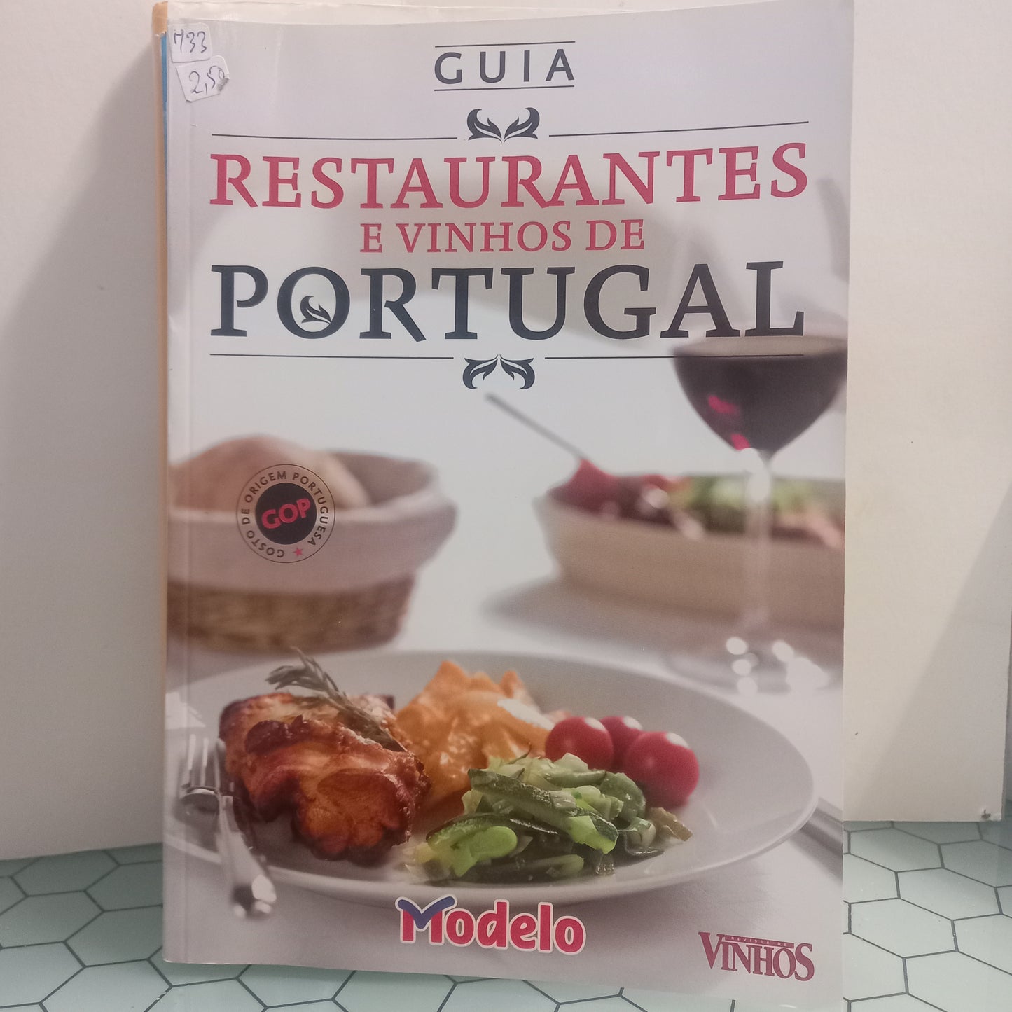Guia de Restaurantes e Vinhos de Portugal (Muito Bom Estado)