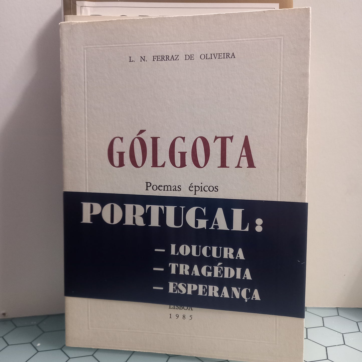 Gólgota Poemas Épicos (Bom Estado / Com Dedicatória)
