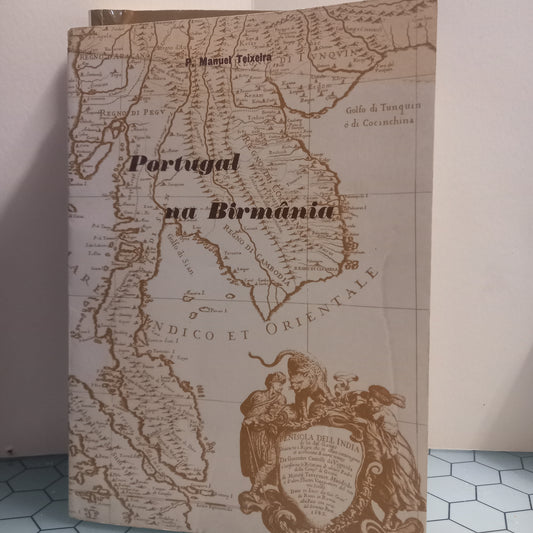 Portugal na Birmãnia (Bom Estado)