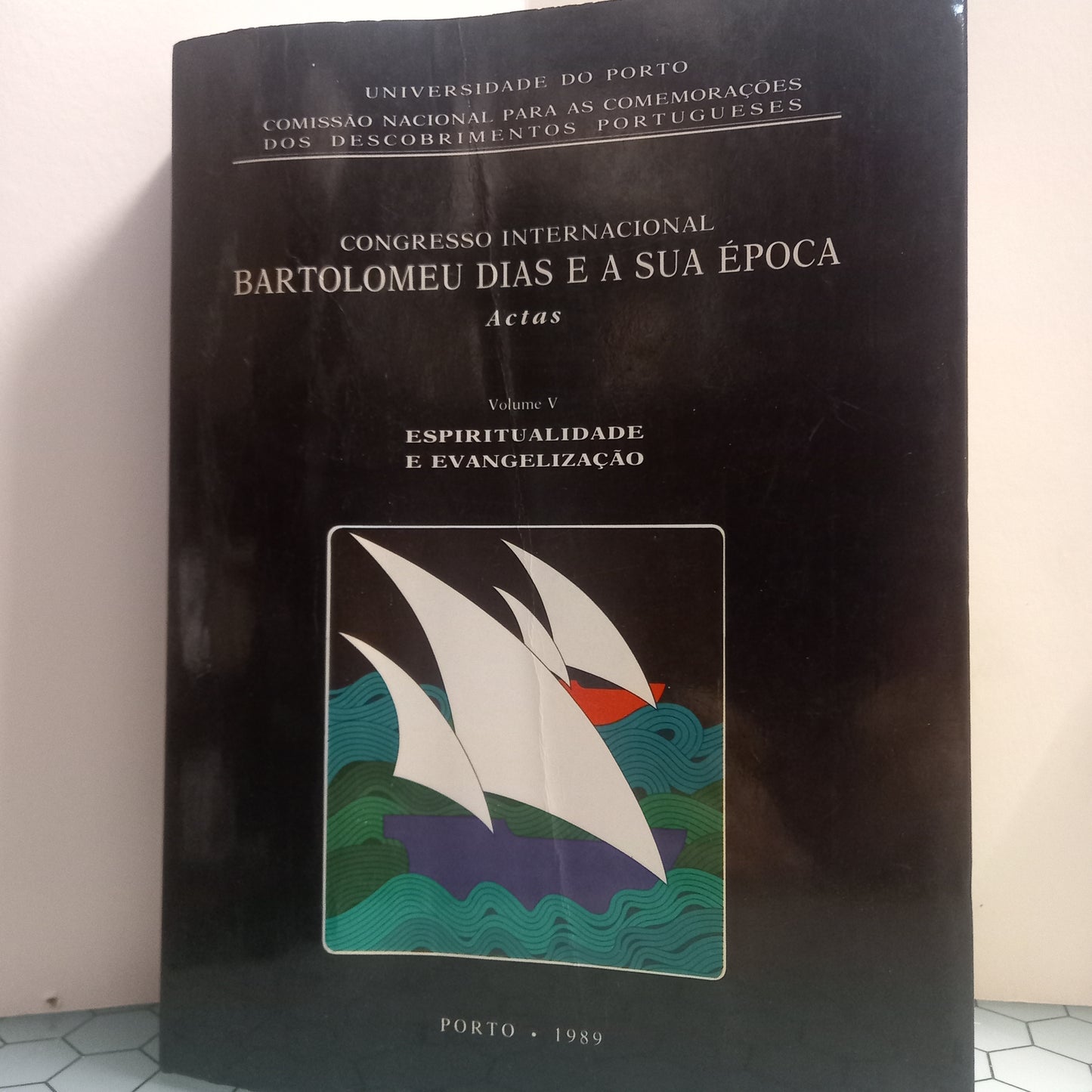 Congresso Internacional Bartolomeu Dias e a Sua Época V (Usado)