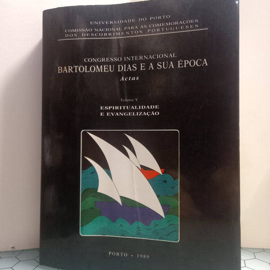 Congresso Internacional Bartolomeu Dias e a Sua Época V (Usado)