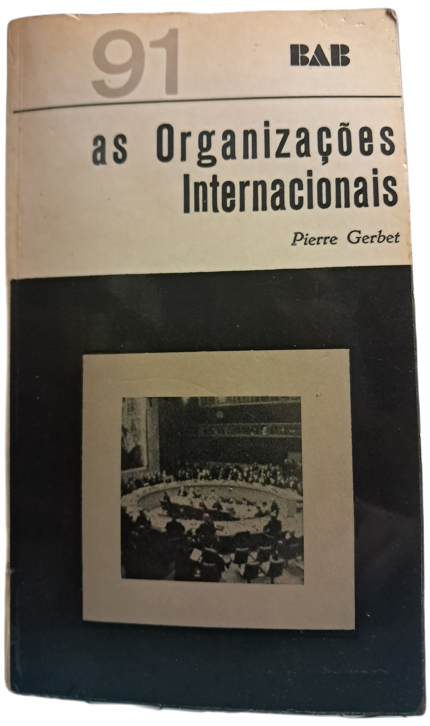 As Organizações Internacionais (Usado)