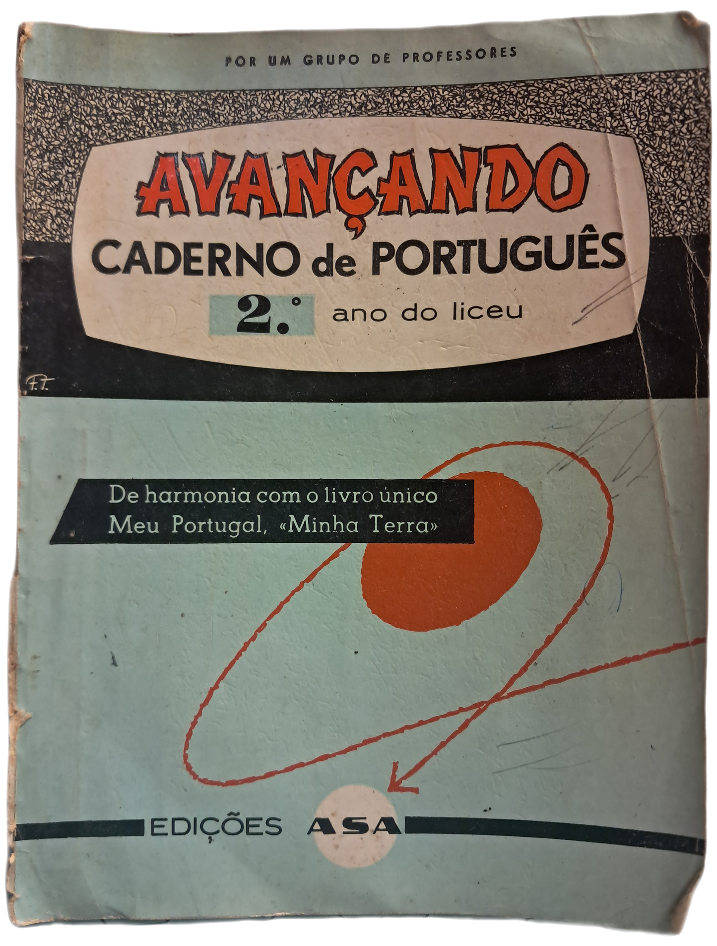 Avançando Caderno de Português 2º Ano do Liceu (Envelhecido)