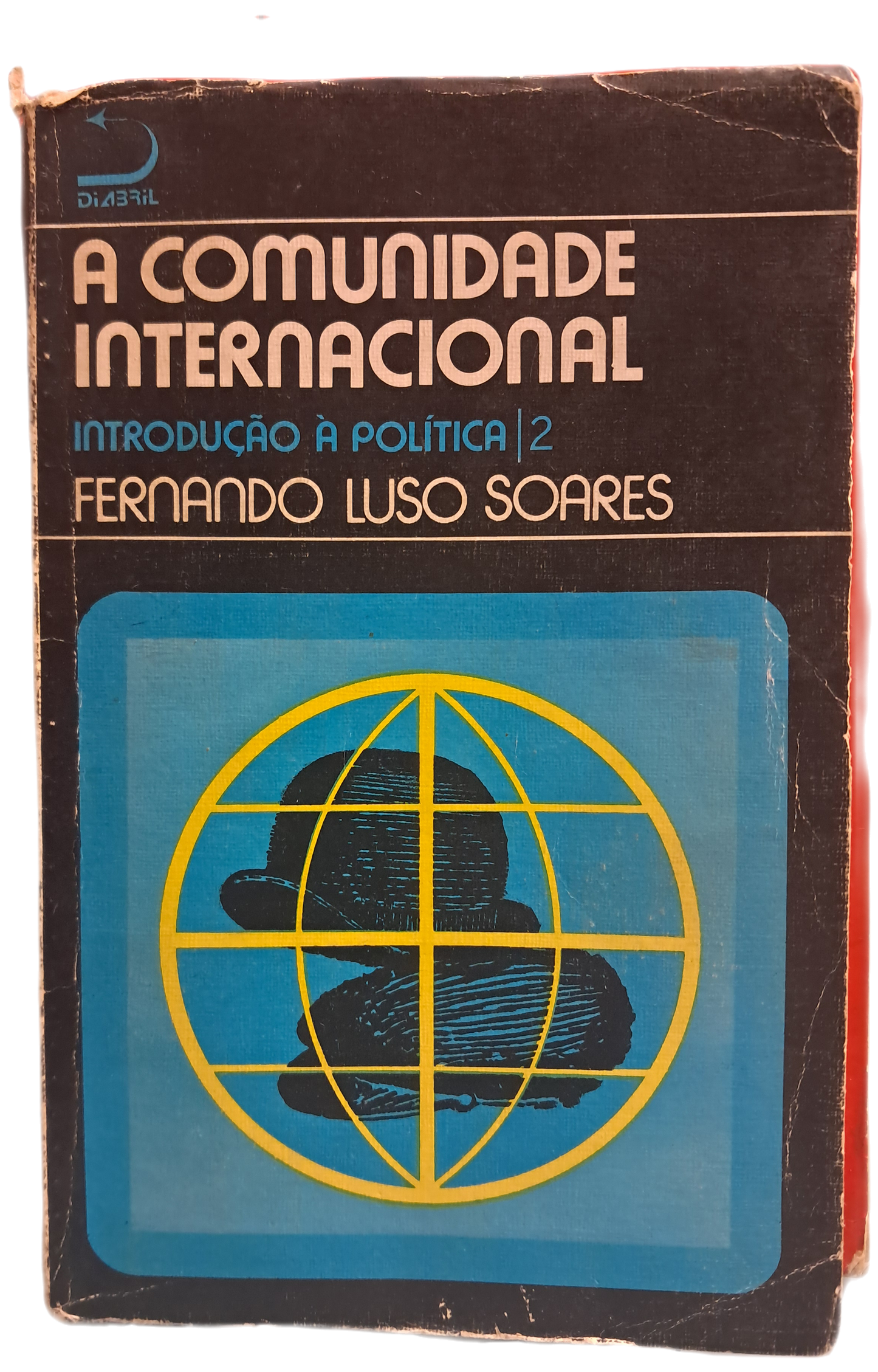 A Comunidade Internacional Introdução à Política 2 (Usado)