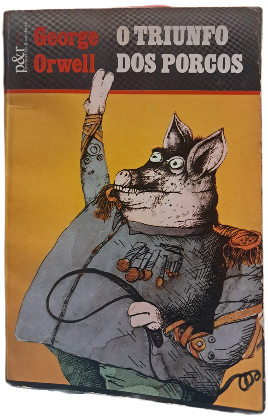 O Triunfo dos Porcos (Usado)