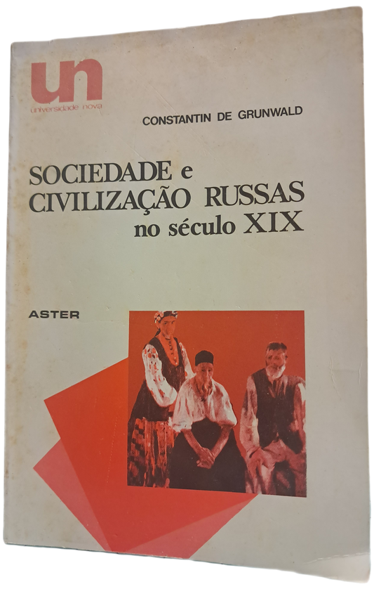 Sociedade e Civilização Russas no século XIX (Usado)