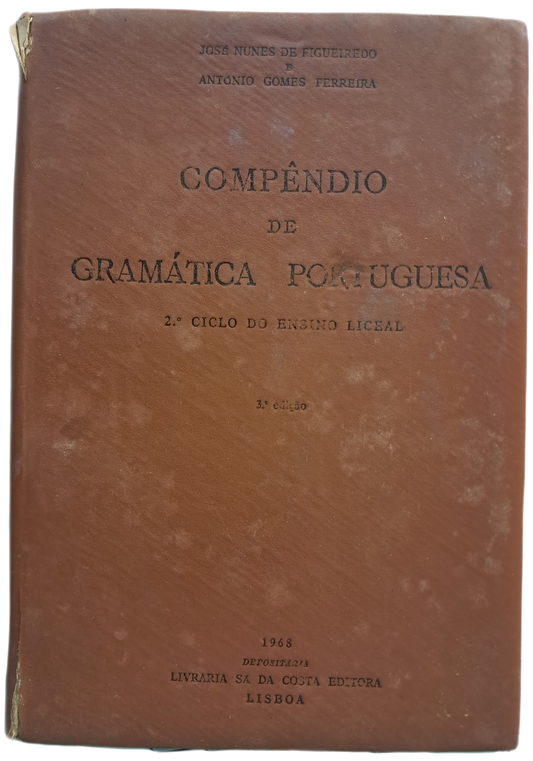 Compêndio de Gramática Portuguesa 2º Ciclo do Ensino Lecial (Usado)