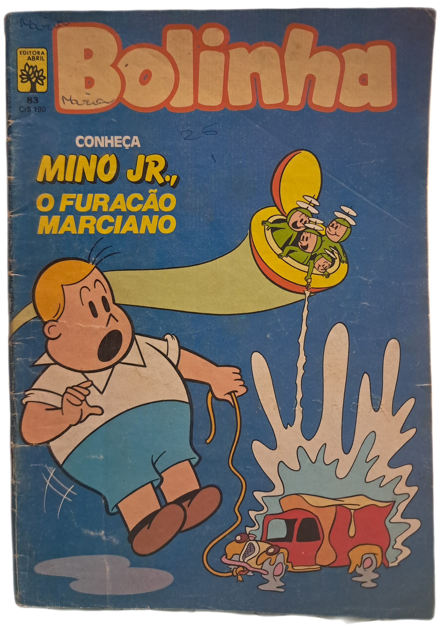 Bolinha 83 - Conheça Mino Jr. O Furação Marciano (Usado)
