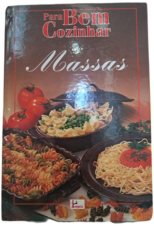Para Bem Cozinhar Massas (Como Novo)
