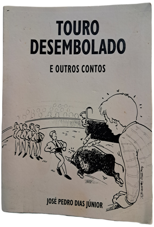 Touro Desembolado e outros Contos (Bom Estado)