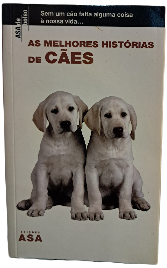 As Melhores Histórias de Cães (Muito Bom Estado)