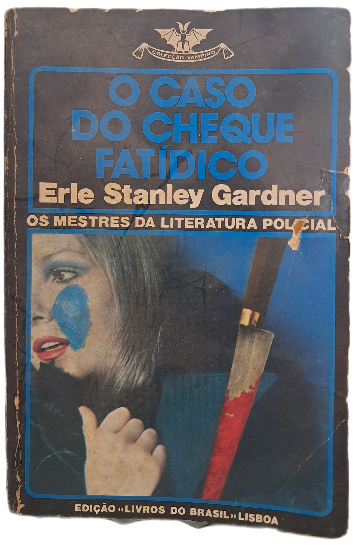 O Caso do Cheque Fatídico (Usado)
