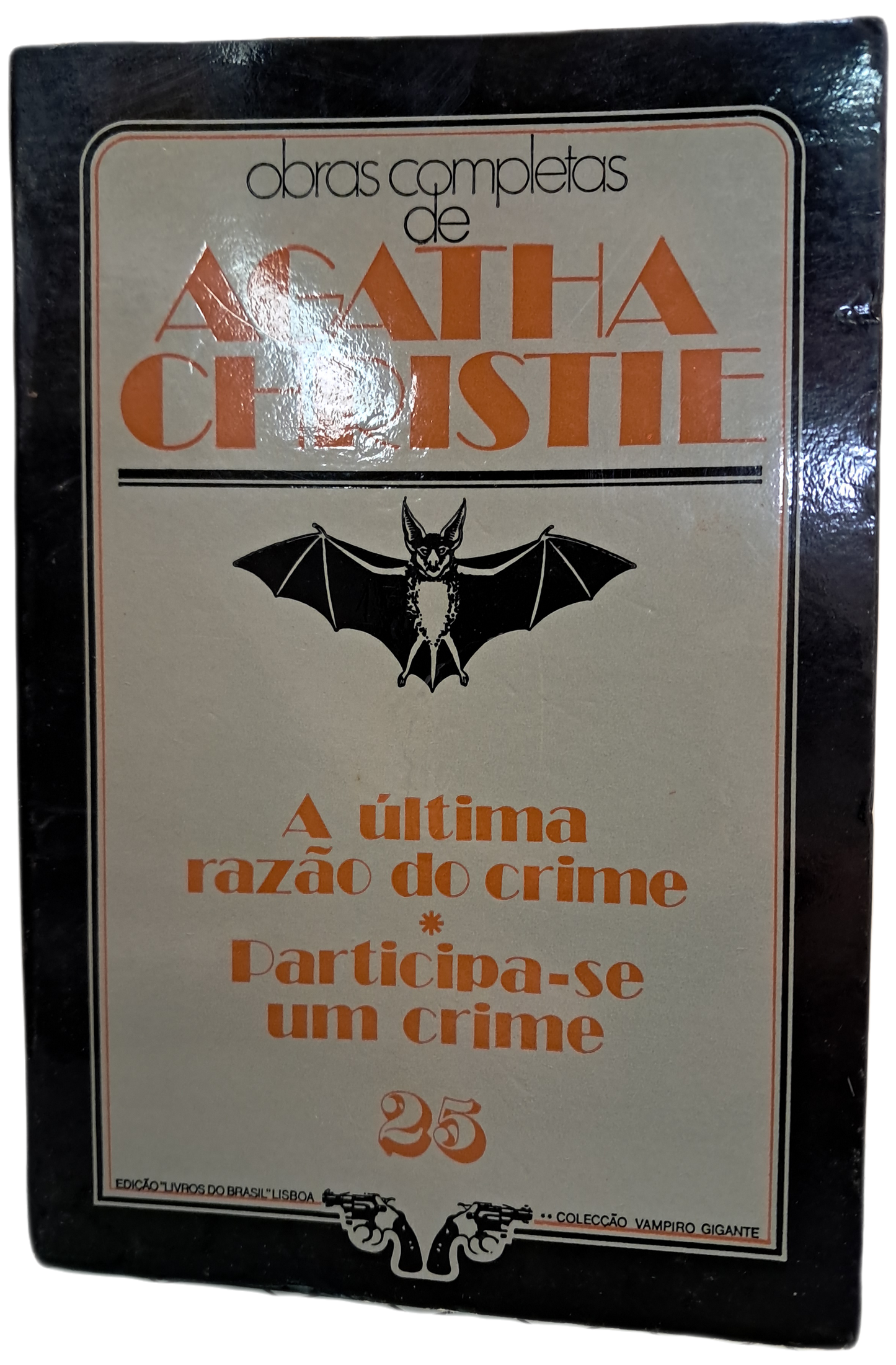 A Última Razão do Crime / Participa-Se um Crime (Usado)